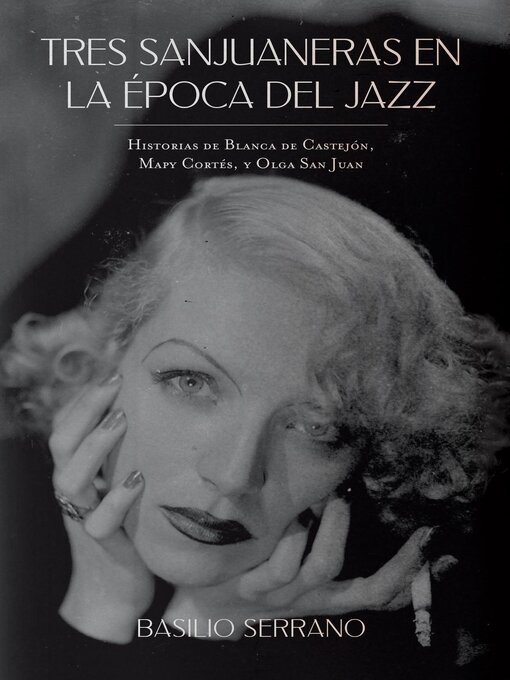 Cover image for Tres Sanjuaneras en la Época del Jazz
